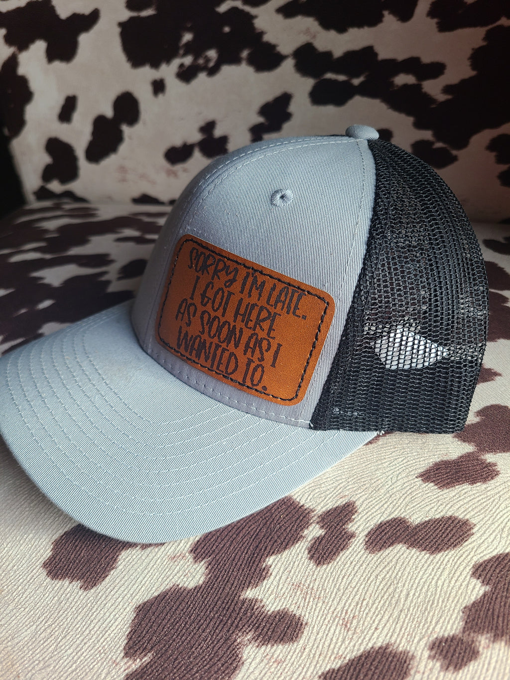 "Sorry I'm Late" Trucker Hat